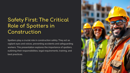 Safety First: The Critical Role of Spotters in Construction (Toolbox Down)