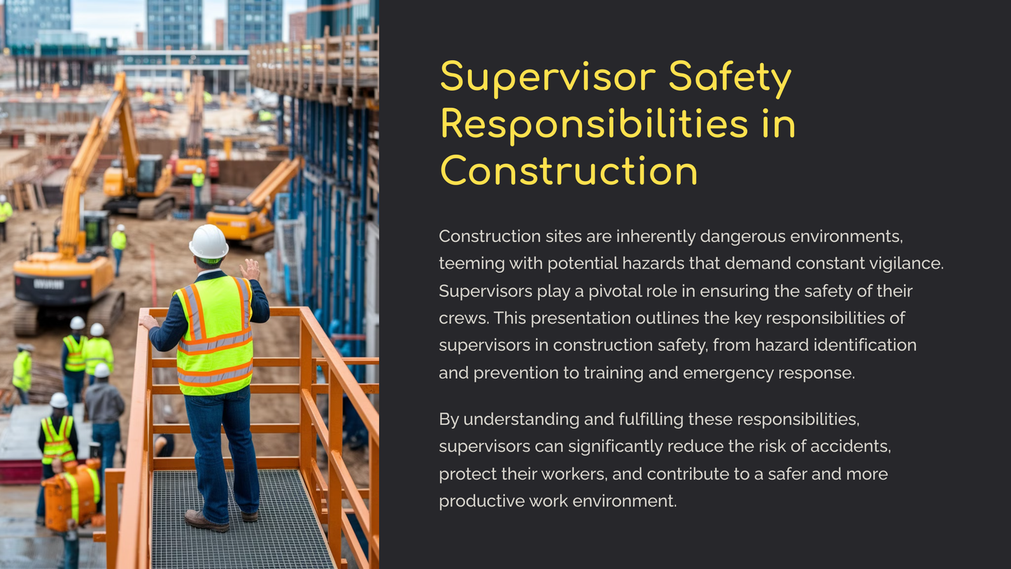 Supervisor Safety Responsibilities in Construction (Power Point Download)