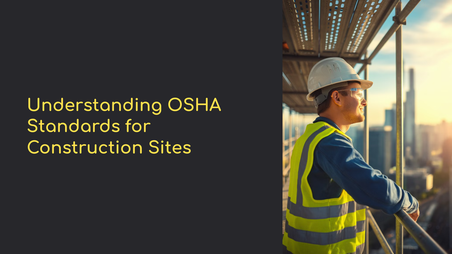 Understanding OSHA Standards for Construction Sites (Toolbox Download)