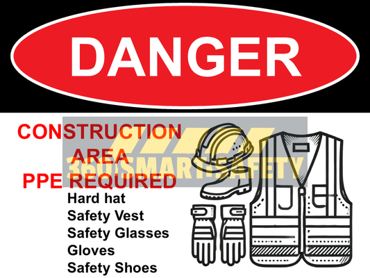 Danger PPE required construction sign (PDF Download)