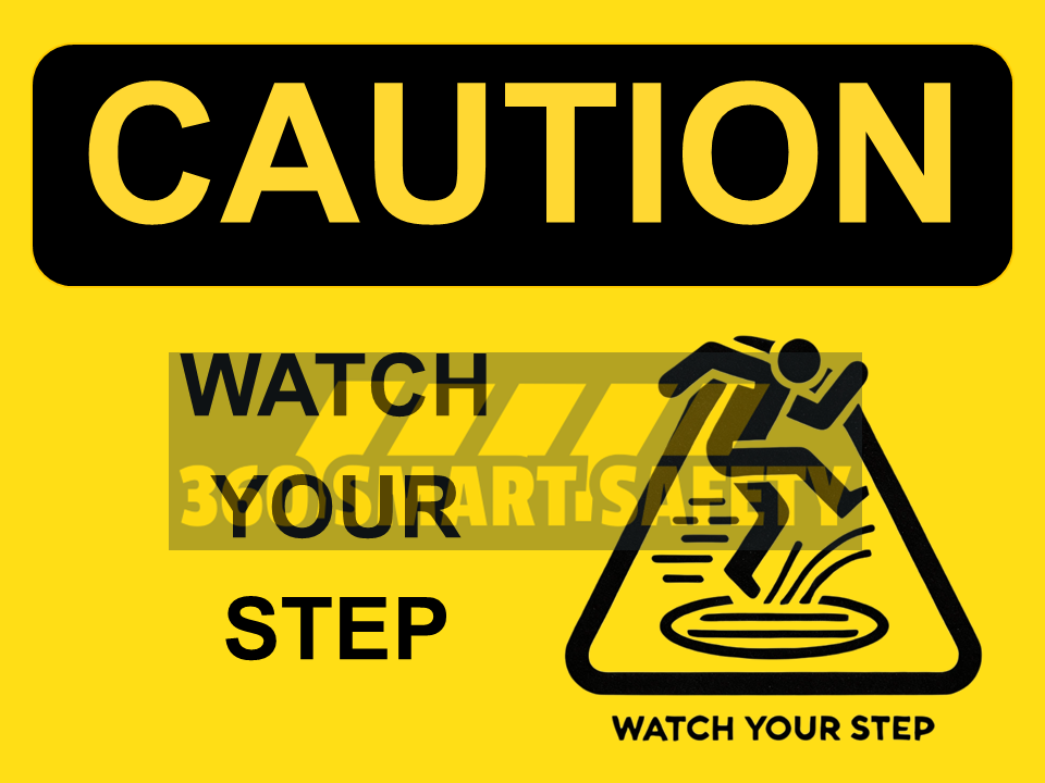 Watch your step sign for Construction (PDF Download)